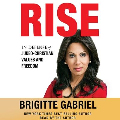 Vorderes Coverbild Rise Lib/E: In Defense of Judeo-Christian Values and Freedom
