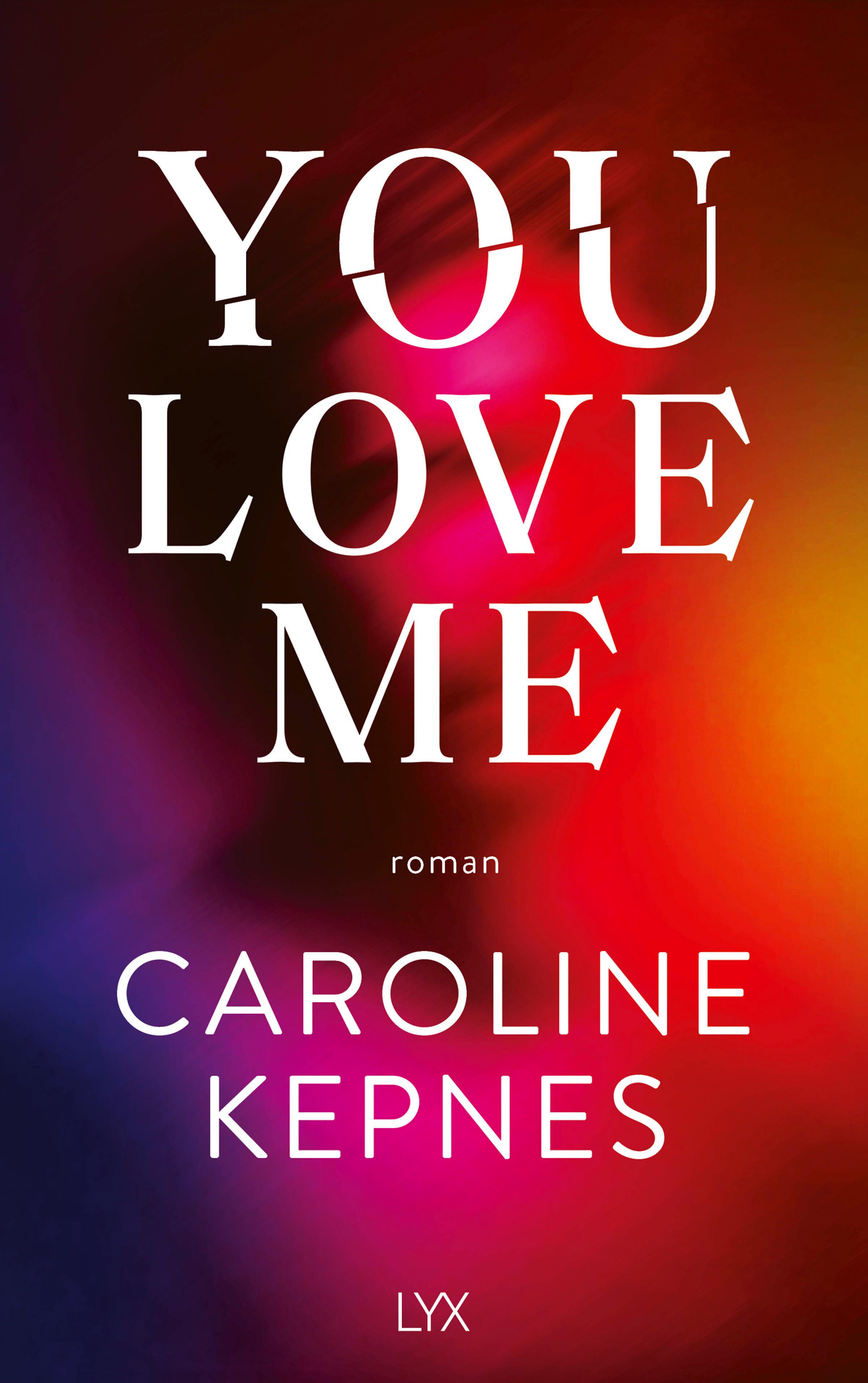 Vorderes Coverbild You Love Me