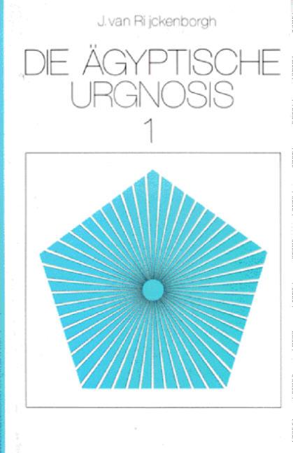 Vorderes Coverbild Die Ägyptische Urgnosis 1