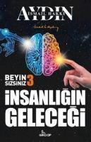 Vorderes Coverbild Insanligin Gelecegi - Beyin Sizsiniz 3
