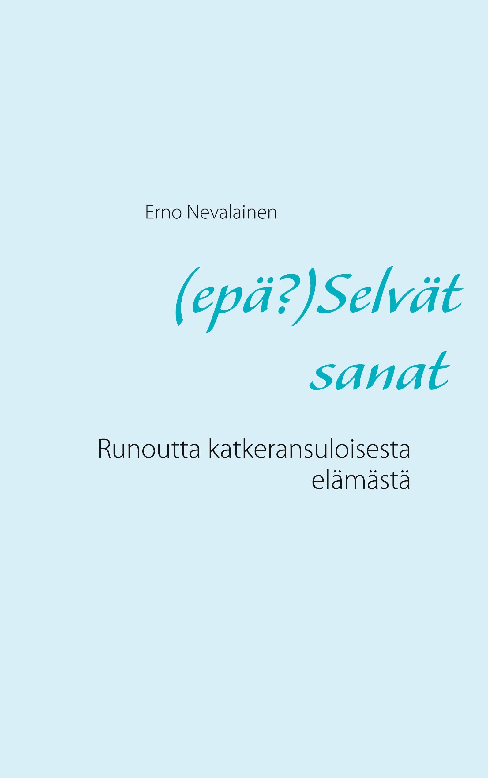 Vorderes Coverbild (epä?)Selvät sanat