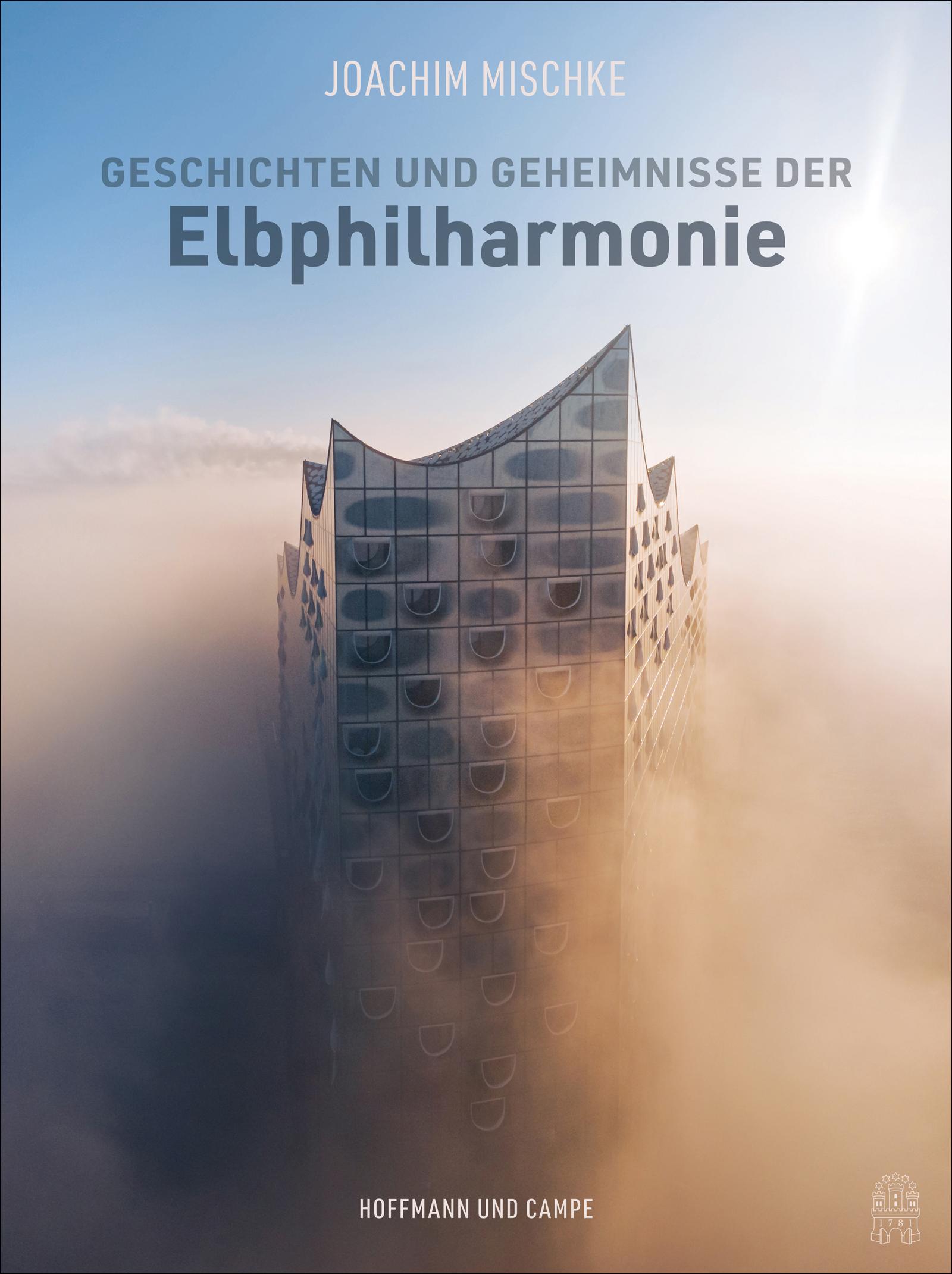 Vorderes Coverbild Geschichten und Geheimnisse der Elbphilharmonie