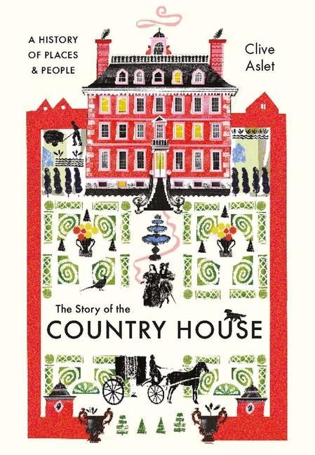 Vorderes Coverbild The Story of the Country House