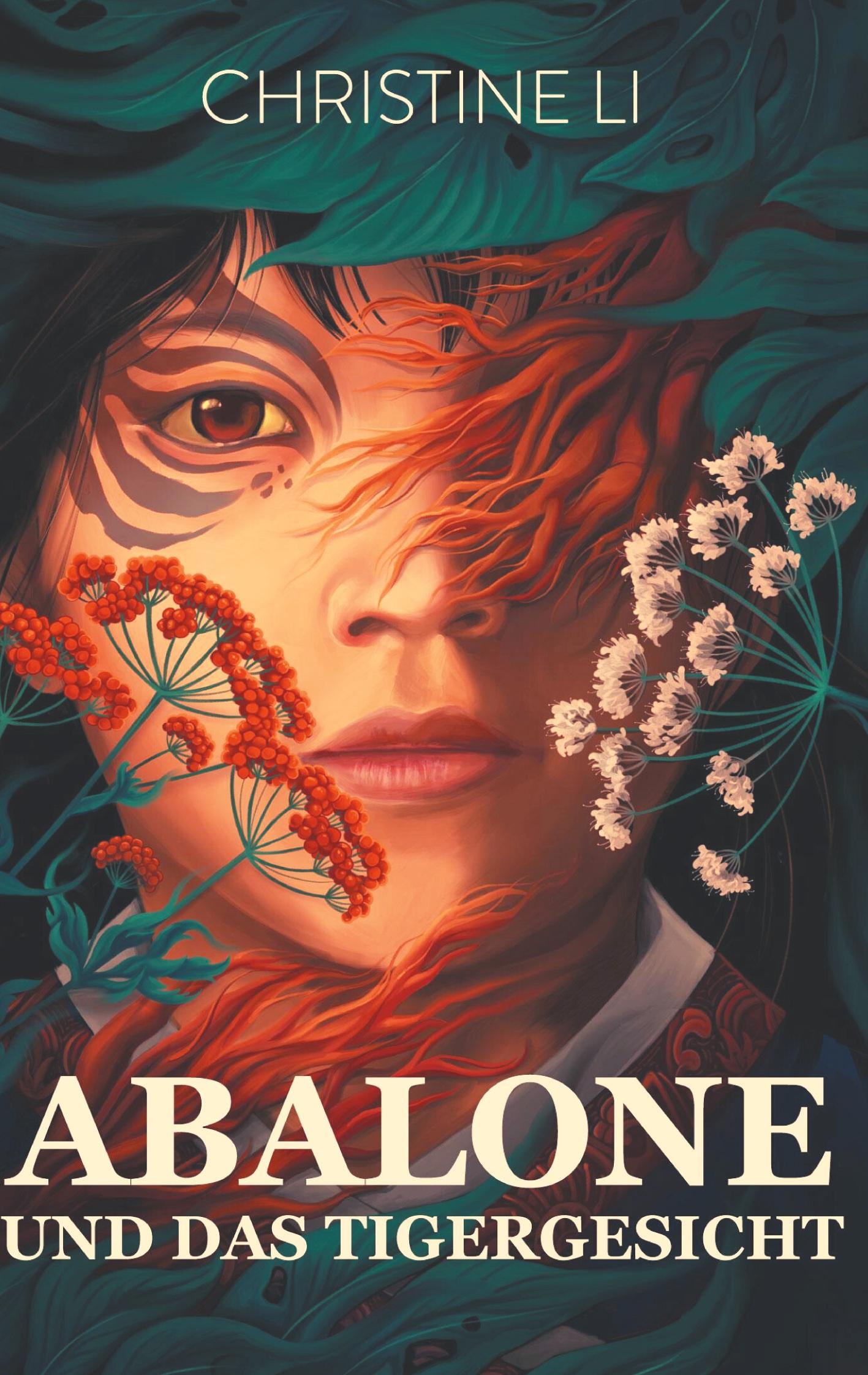 Vorderes Coverbild Abalone und das Tigergesicht