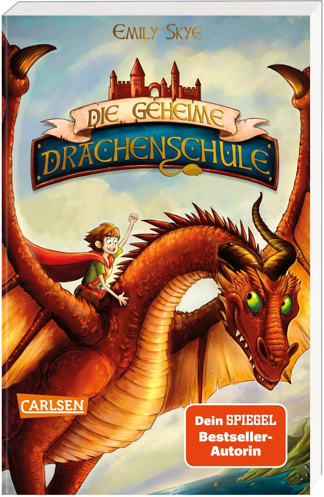 Vorderes Coverbild Die geheime Drachenschule 1: Die geheime Drachenschule