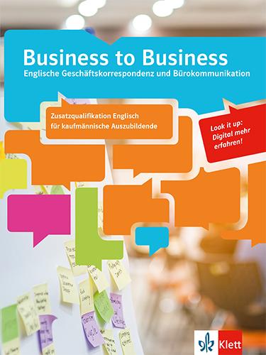 Vorderes Coverbild Business to Business. Kaufmännische Auszubildende mit Zusatzqualifikation Englisch (IHK)