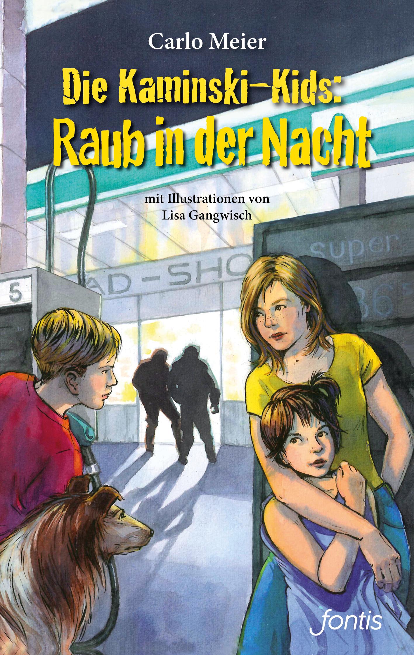 Vorderes Coverbild Die Kaminski-Kids: Raub in der Nacht