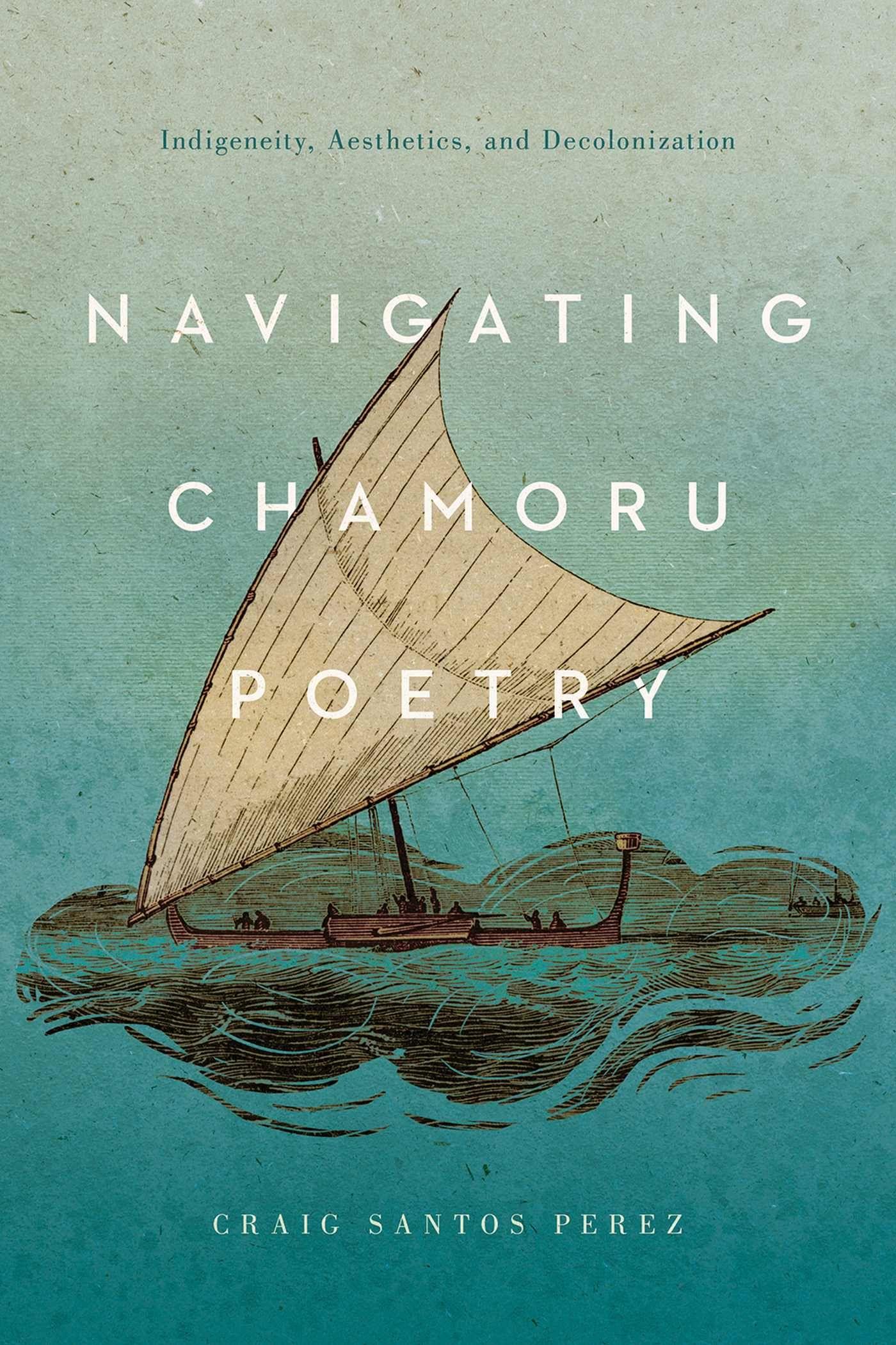 Vorderes Coverbild Navigating Chamoru Poetry