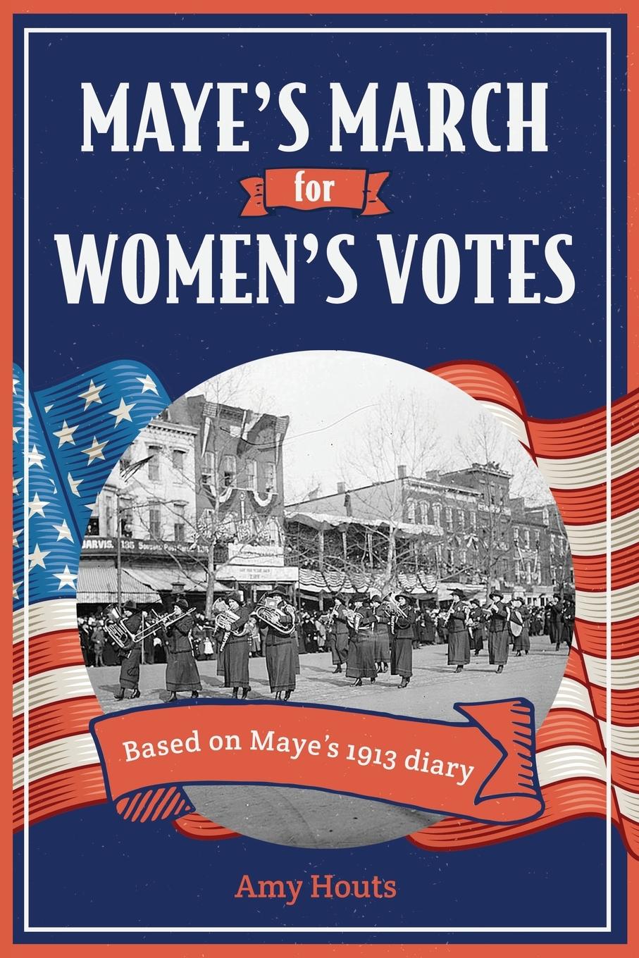 Vorderes Coverbild Maye's March for Women's Votes