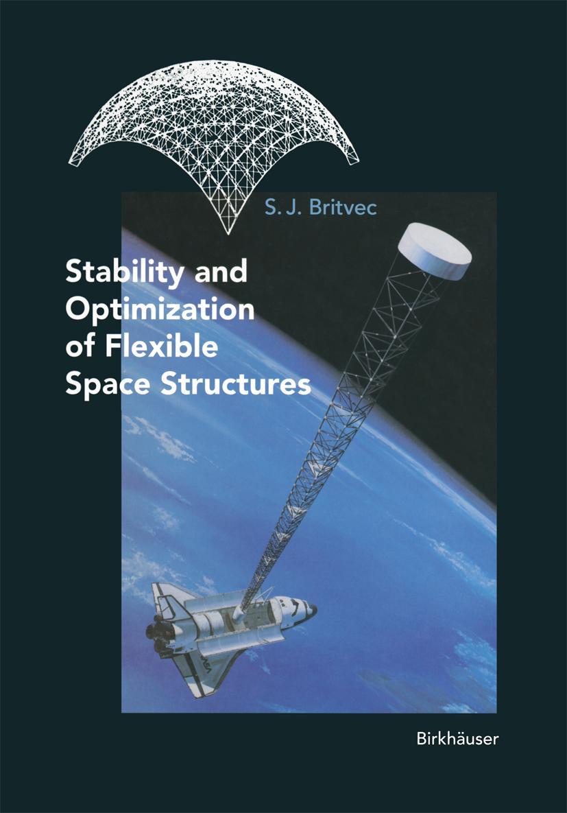 Vorderes Coverbild Stability and Optimization of Flexible Space Structures