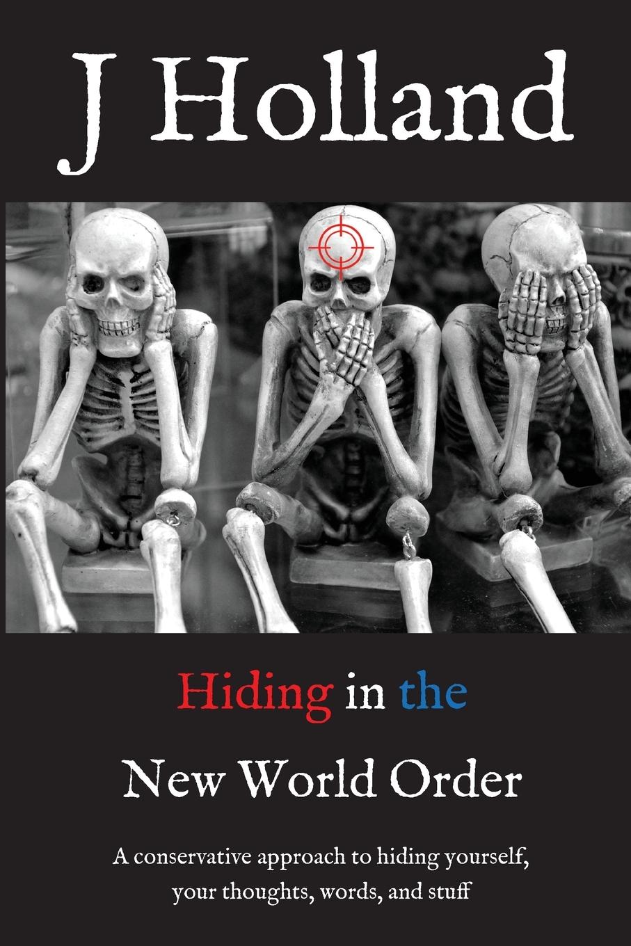 Vorderes Coverbild Hiding in the New World Order