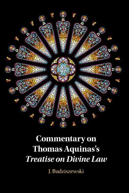 Vorderes Coverbild Commentary on Thomas Aquinas's Treatise on Divine Law