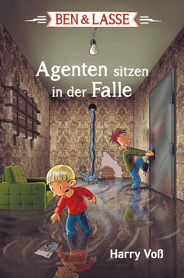 Vorderes Coverbild Ben & Lasse - Agenten sitzen in der Falle