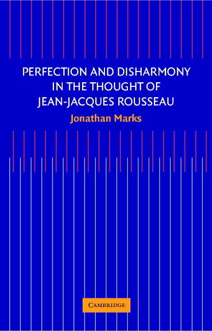 Vorderes Coverbild Perfection and Disharmony in the Thought of Jean-Jacques Rousseau
