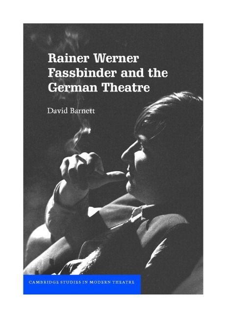 Vorderes Coverbild Rainer Werner Fassbinder and the German             Theatre