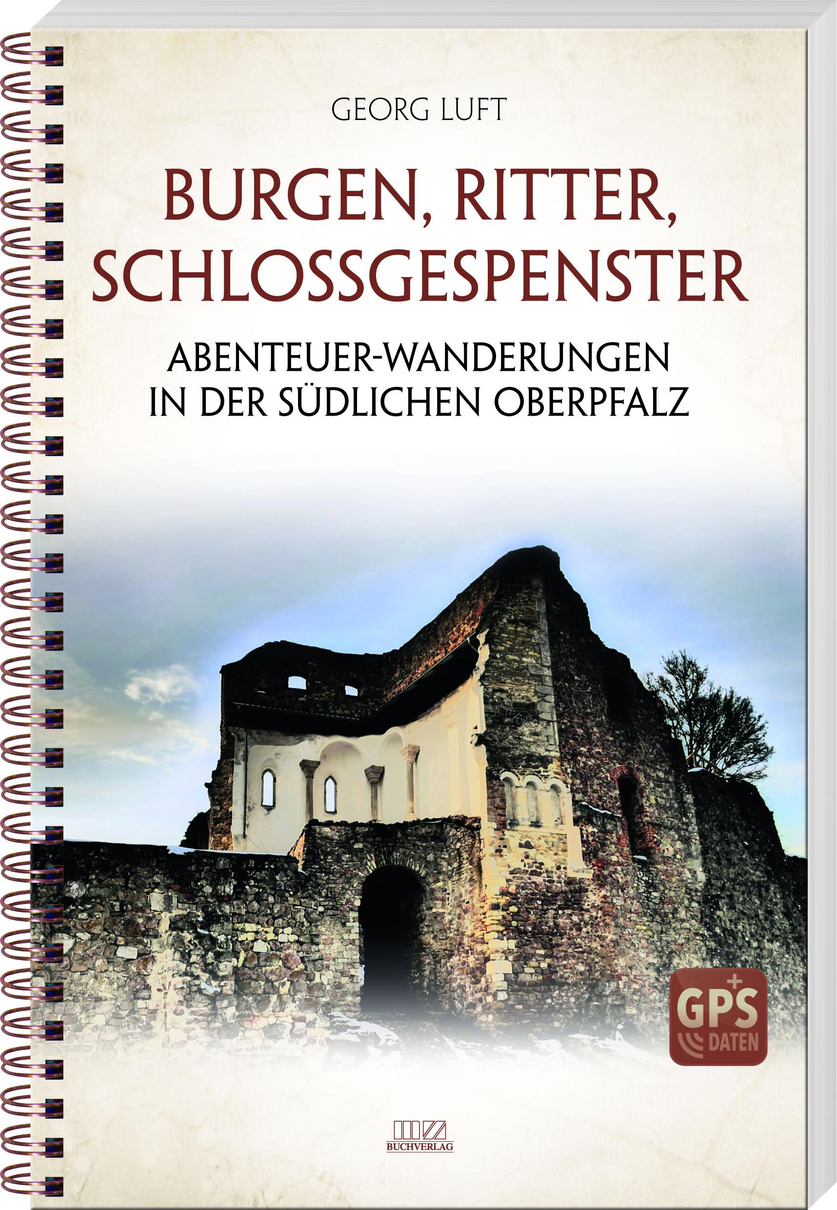 Vorderes Coverbild Burgen, Ritter, Schlossgespenster