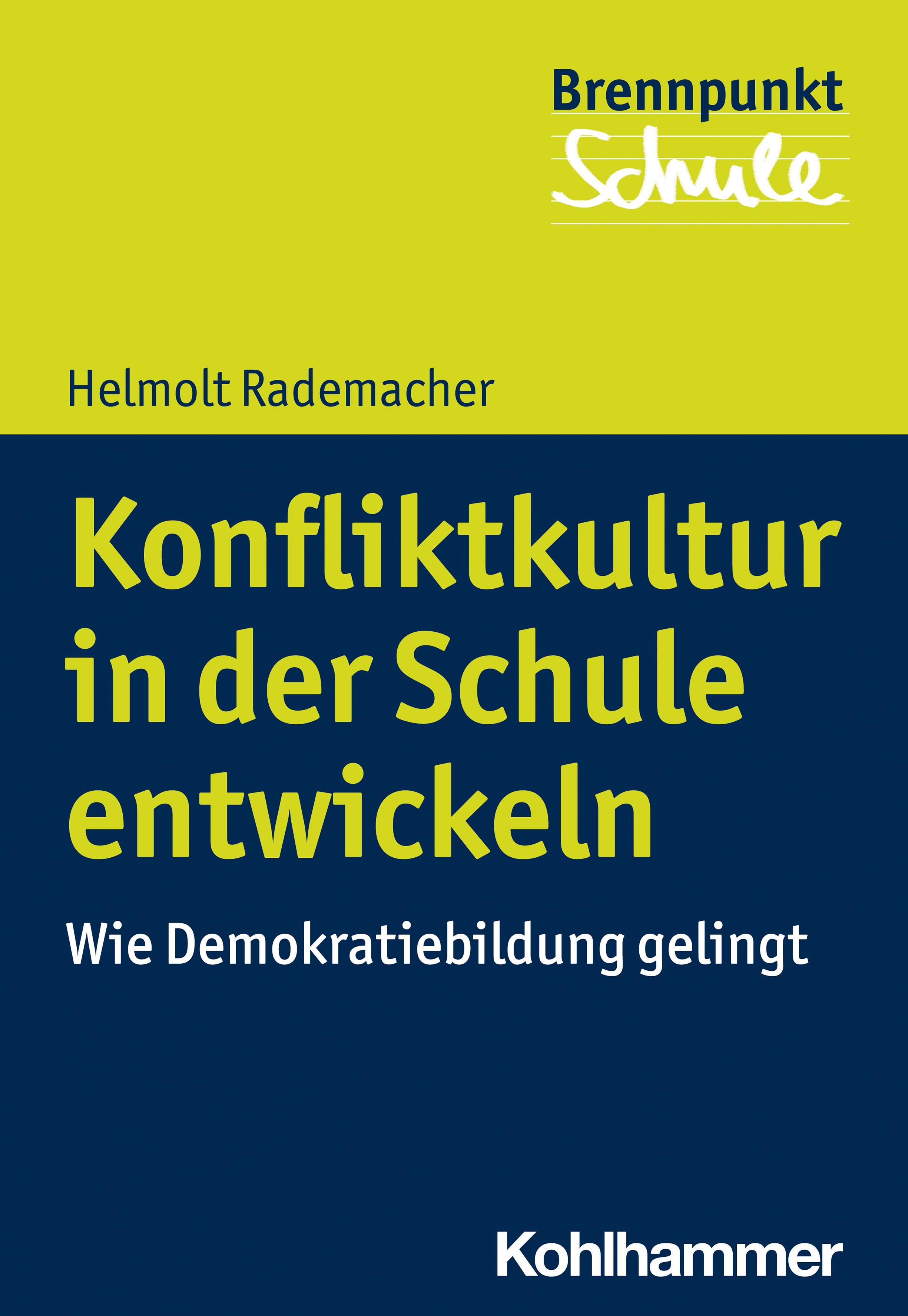 Vorderes Coverbild Konfliktkultur in der Schule entwickeln