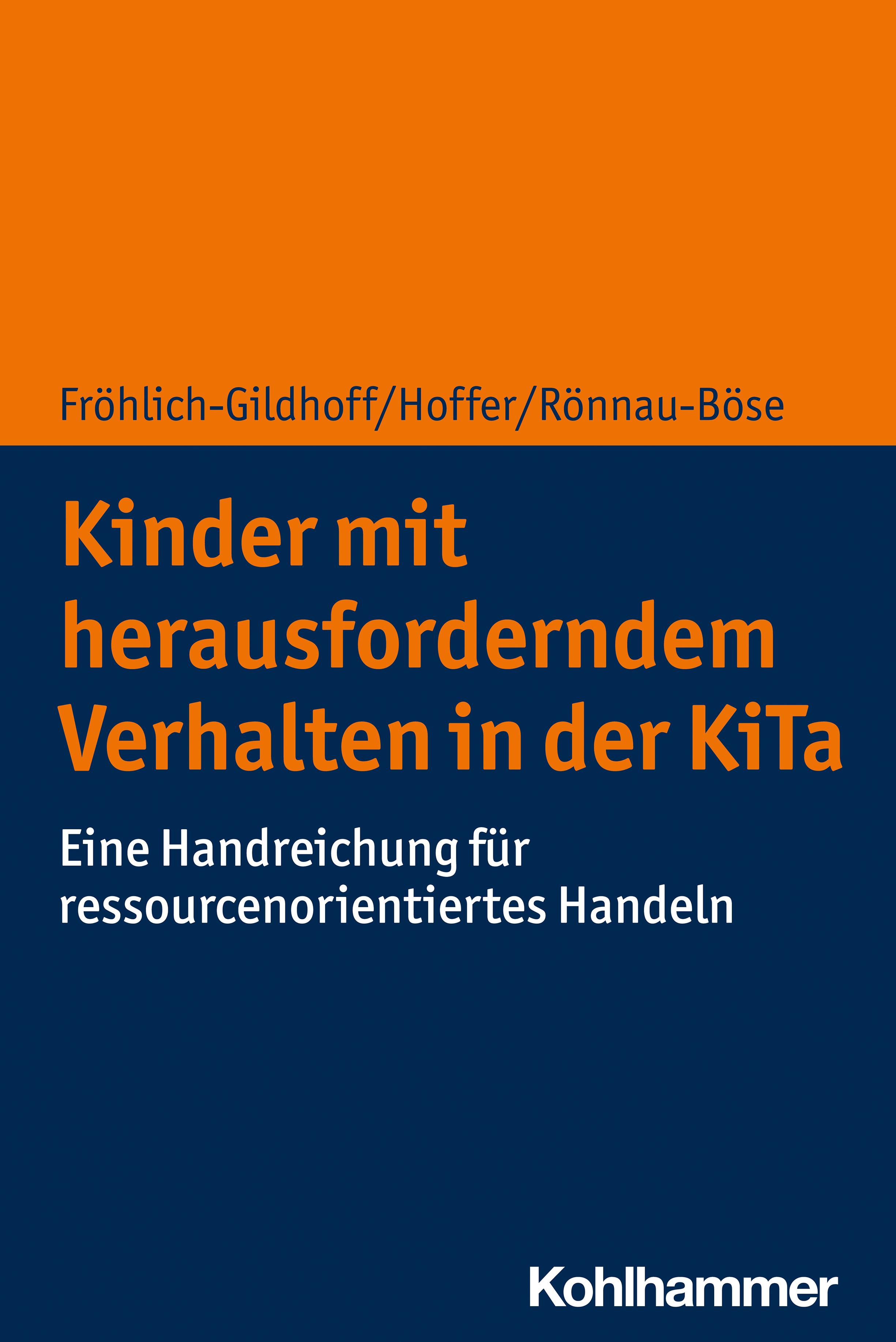 Vorderes Coverbild Kinder mit herausforderndem Verhalten in der KiTa