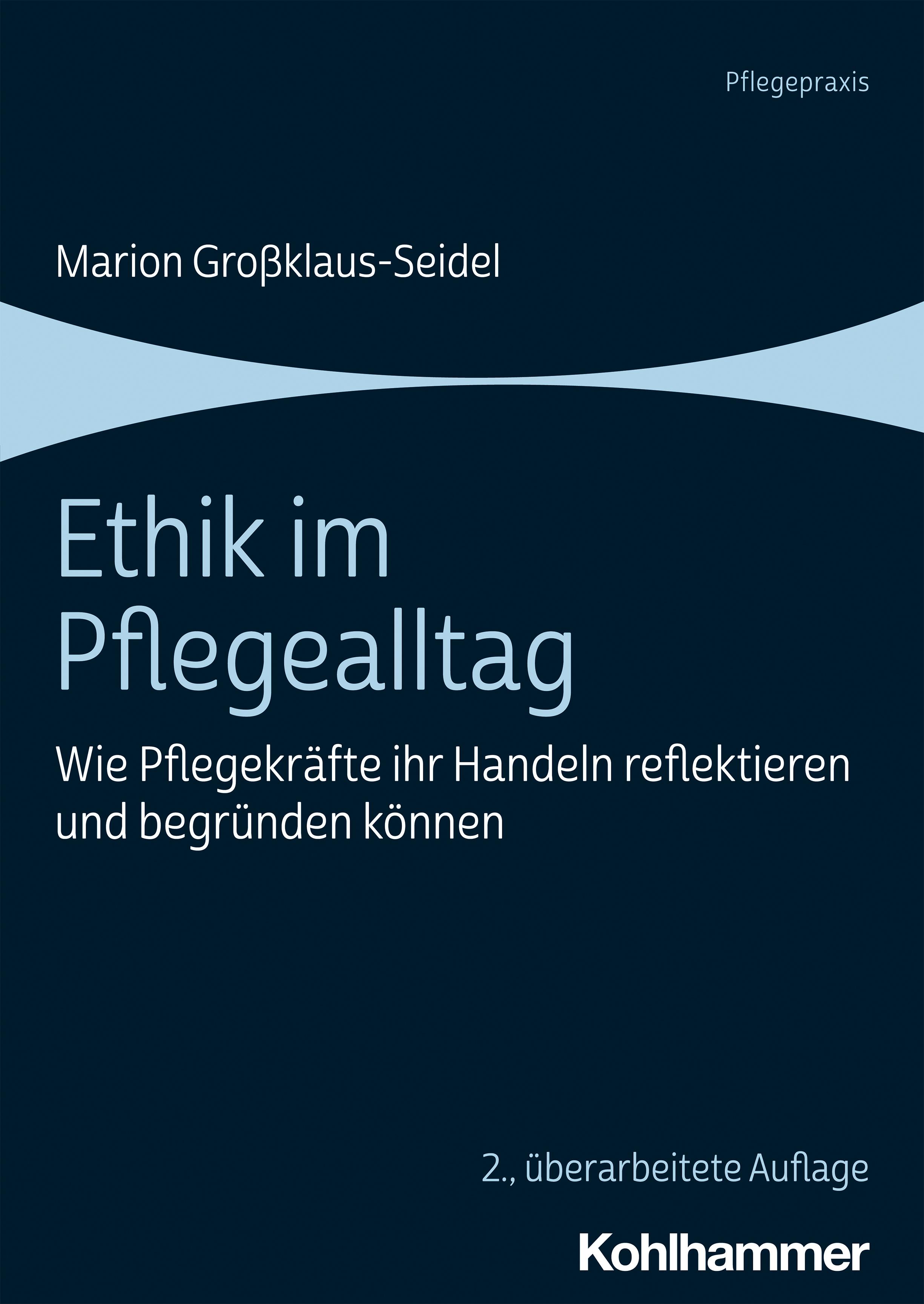 Vorderes Coverbild Ethik im Pflegealltag
