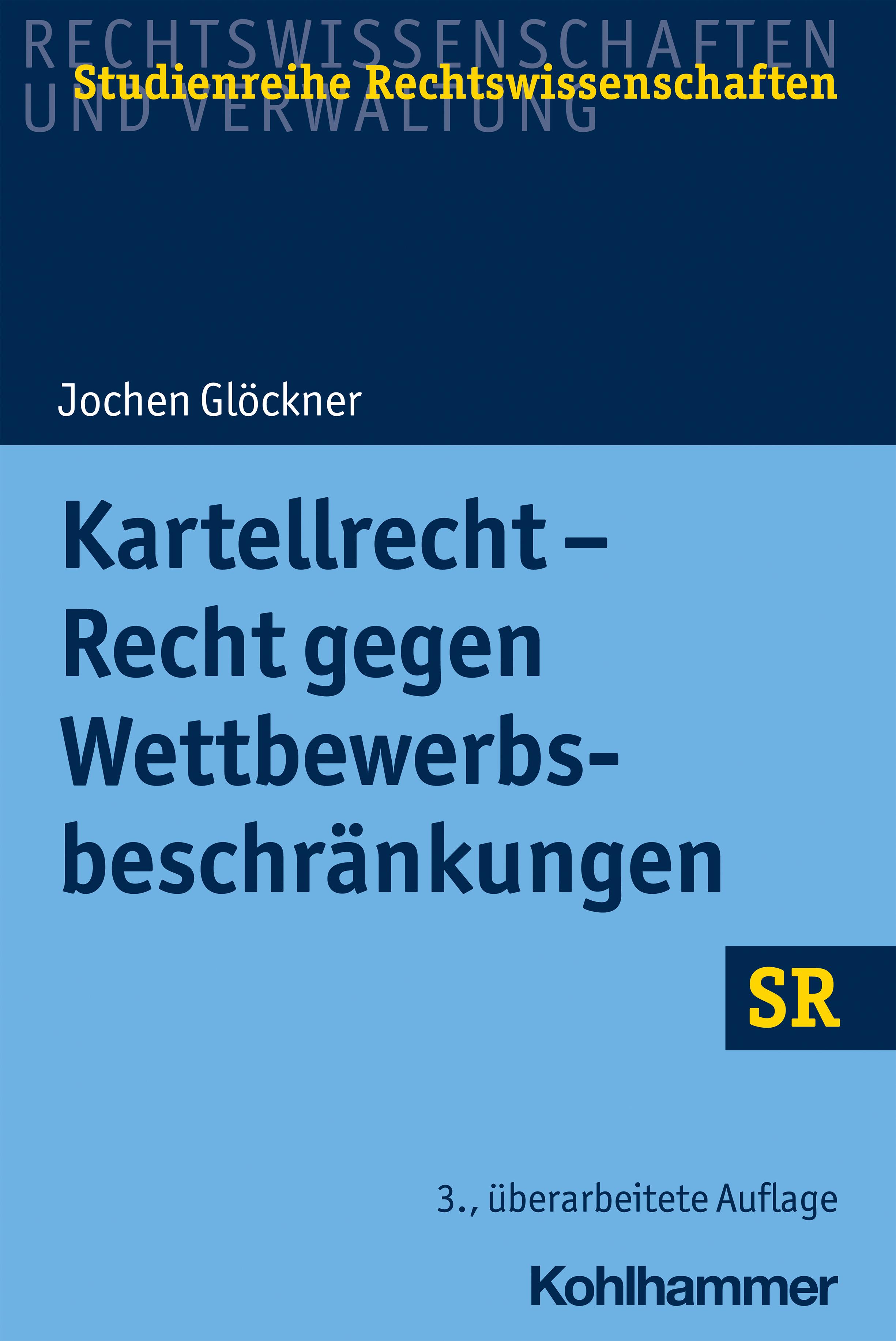 Vorderes Coverbild Kartellrecht - Recht gegen Wettbewerbsbeschränkungen