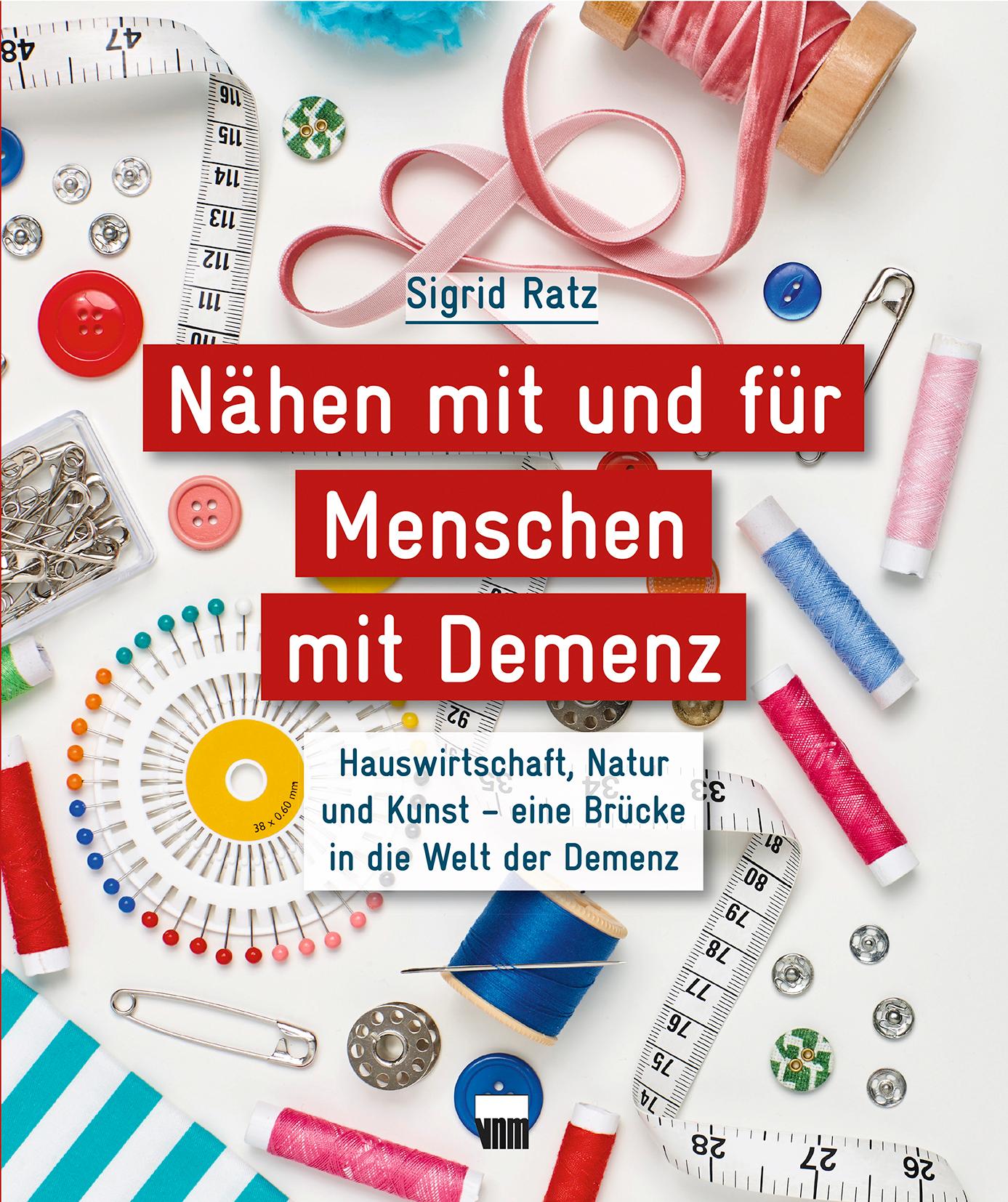 Vorderes Coverbild Nähen mit und für Menschen mit Demenz