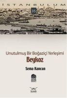 Vorderes Coverbild Beykoz - Unutulmus Bir Bogazici Yerlesimi