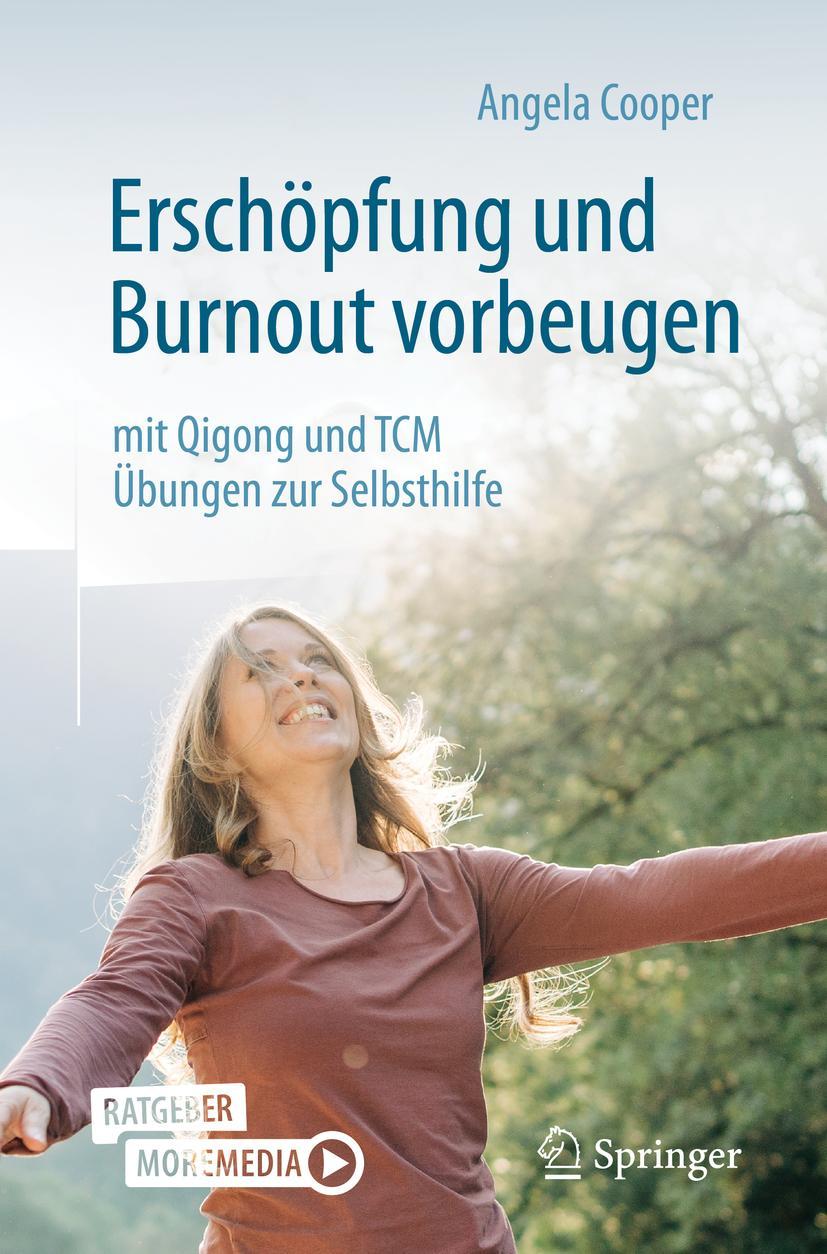 Vorderes Coverbild Erschöpfung und Burnout vorbeugen - mit Qigong und TCM