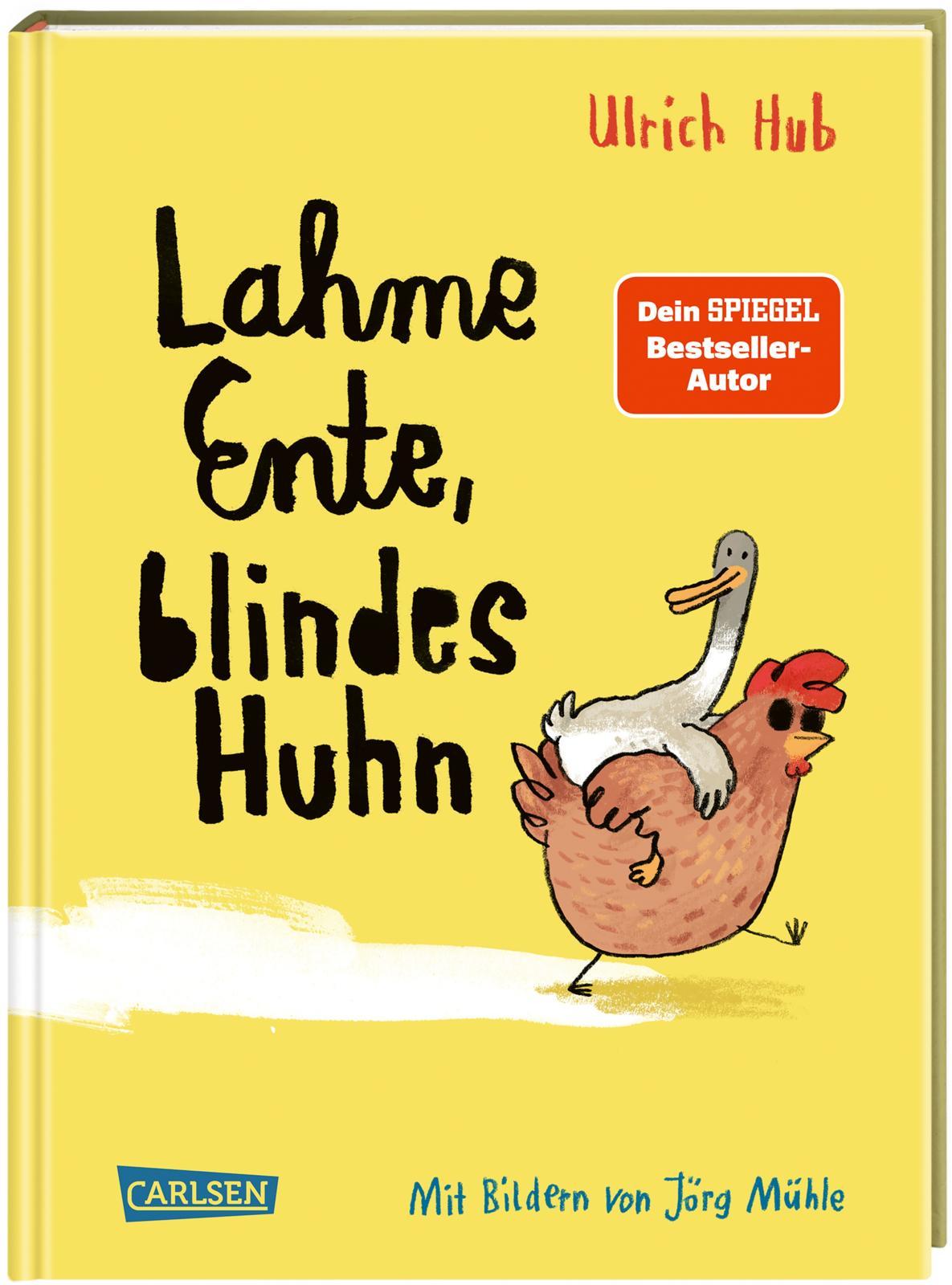 Vorderes Coverbild Lahme Ente, blindes Huhn