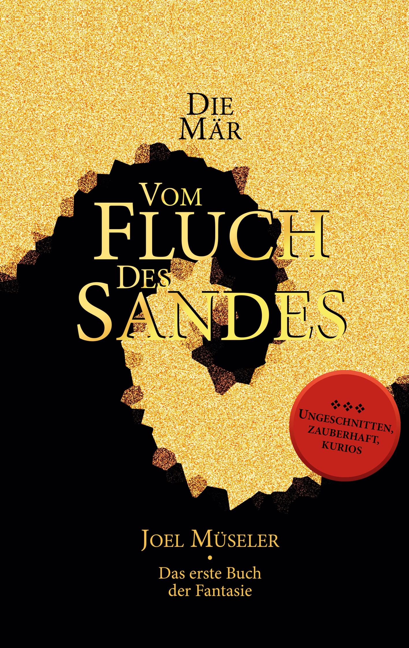 Vorderes Coverbild Die Mär vom Fluch des Sandes - Das erste Buch der Fantasie