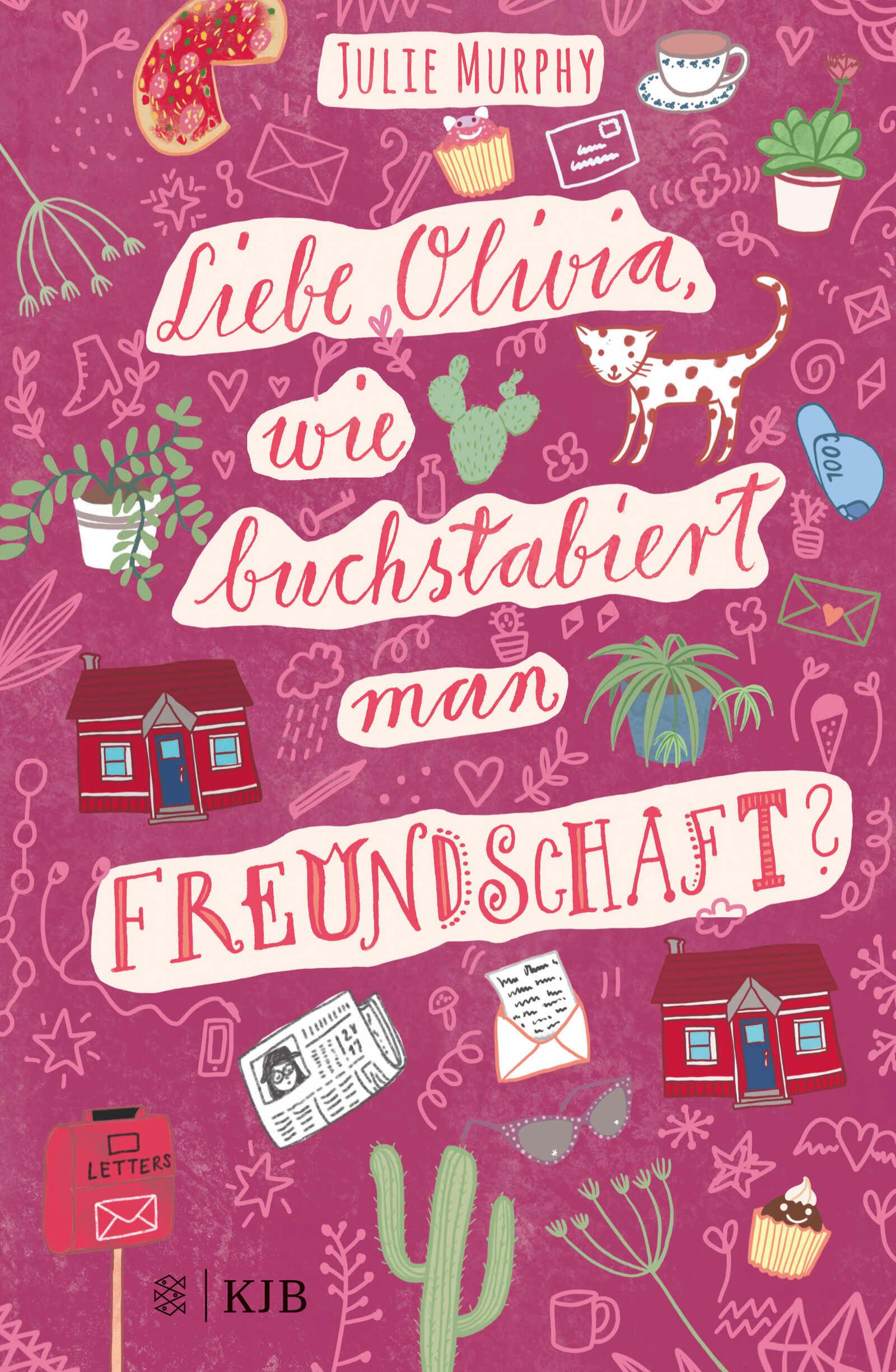 Vorderes Coverbild Liebe Olivia, wie buchstabiert man Freundschaft?