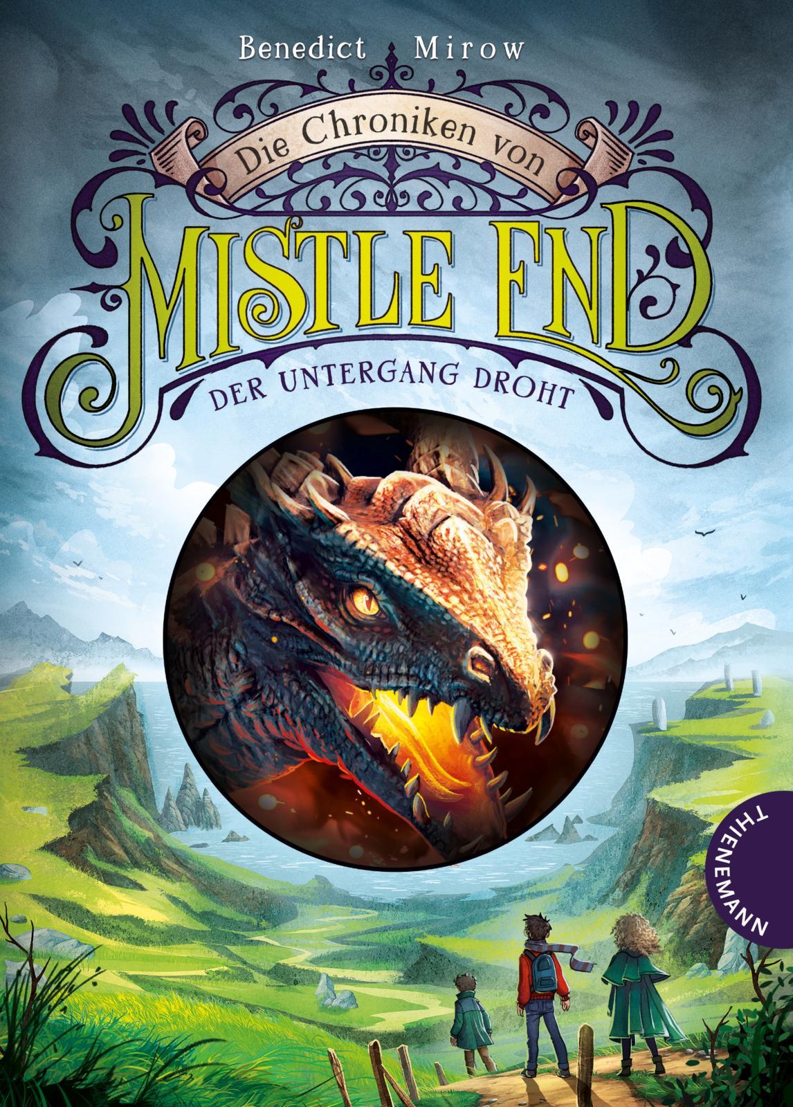 Vorderes Coverbild Die Chroniken von Mistle End 3: Der Untergang droht