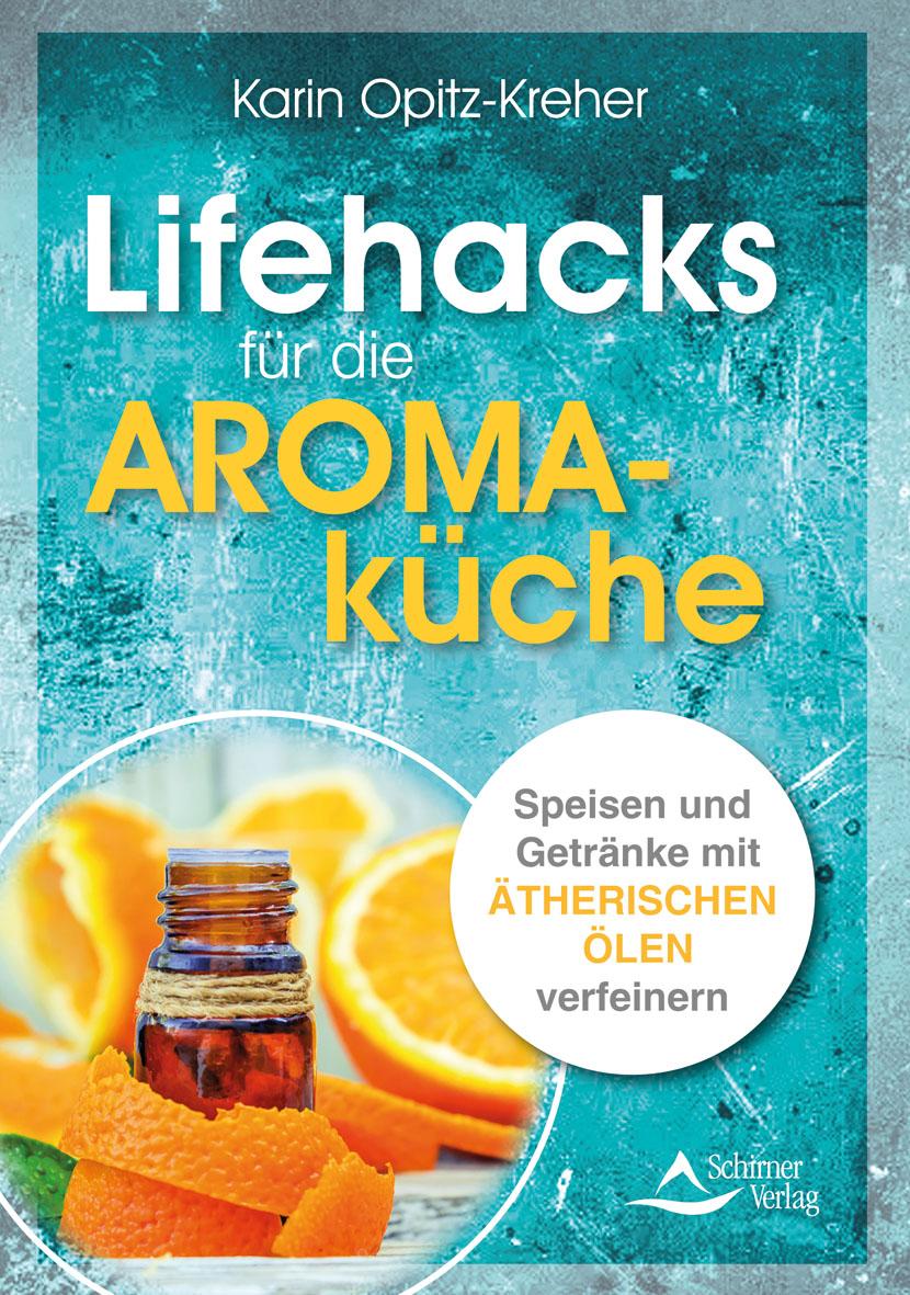 Vorderes Coverbild Lifehacks für die Aromaküche
