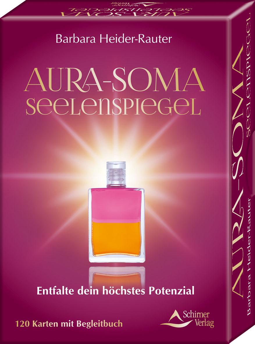Vorderes Coverbild Aura-Soma-Seelenspiegel- Entfalte dein höchstes Potenzial