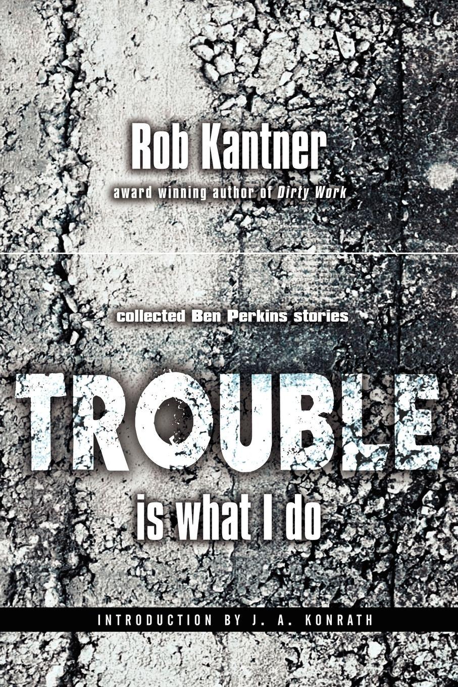 Vorderes Coverbild Trouble is What I Do (Point Blank)