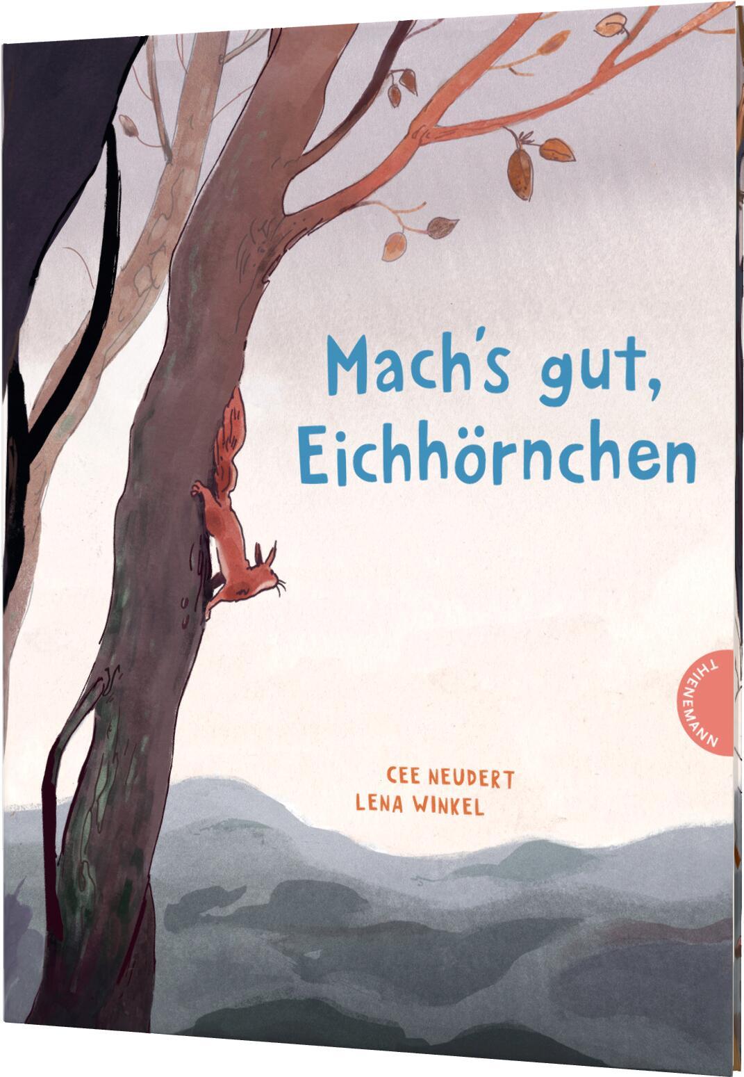 Vorderes Coverbild Mach's gut, Eichhörnchen!