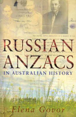 Vorderes Coverbild Russian Anzacs in Australian History