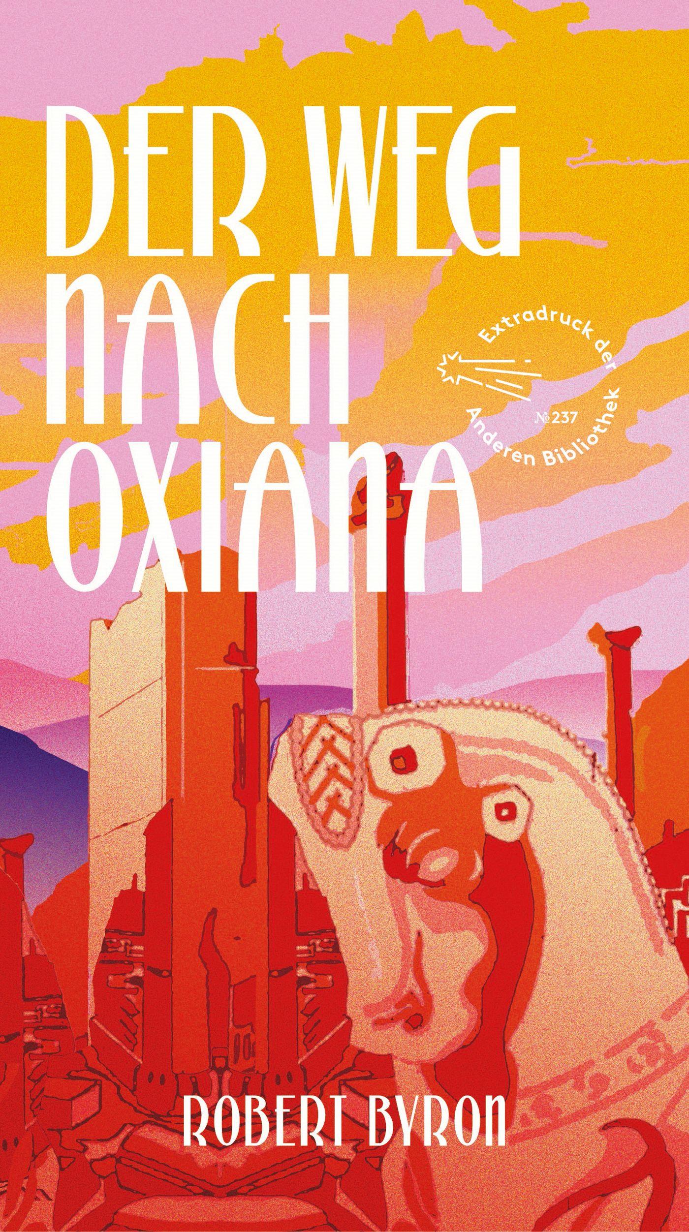 Vorderes Coverbild Der Weg nach Oxiana