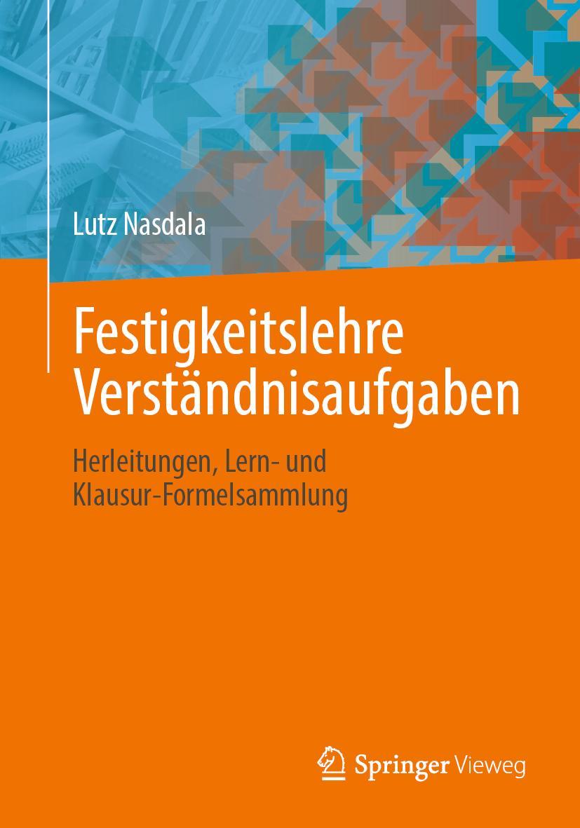 Vorderes Coverbild Festigkeitslehre Verständnisaufgaben