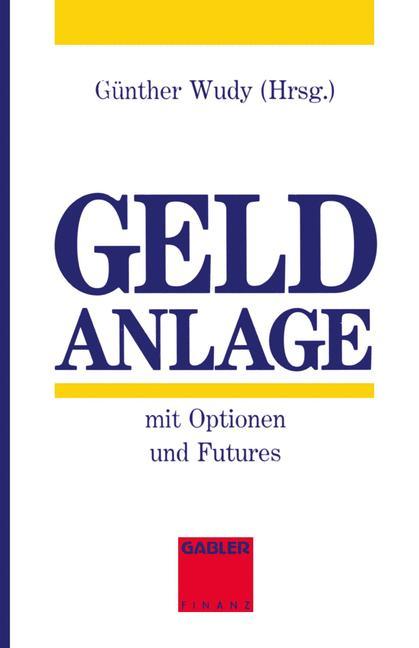 Vorderes Coverbild Geldanlage mit Optionen und Futures