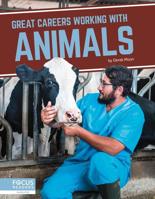 Vorderes Coverbild Great Careers Working with Animals