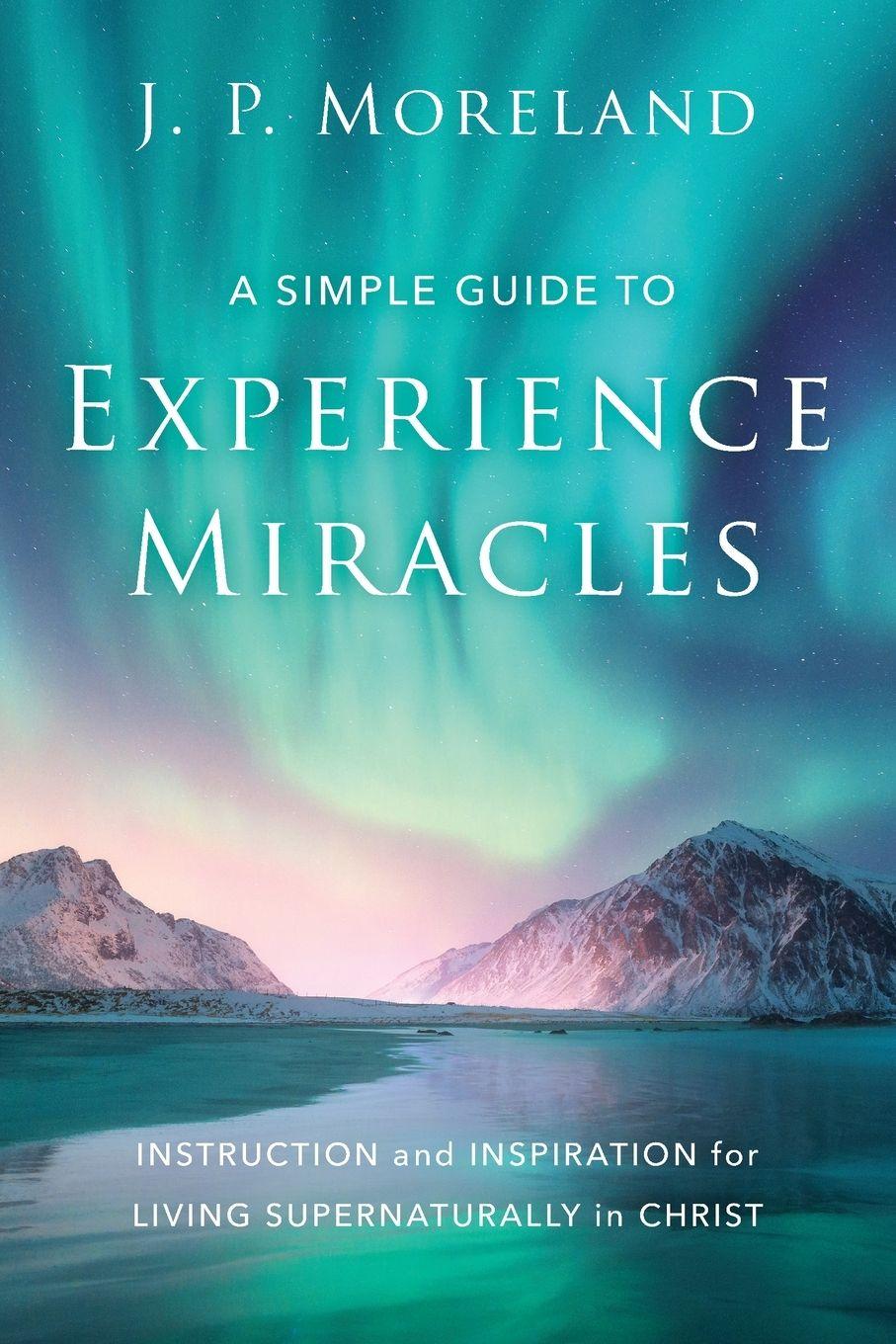 Vorderes Coverbild A Simple Guide to Experience Miracles