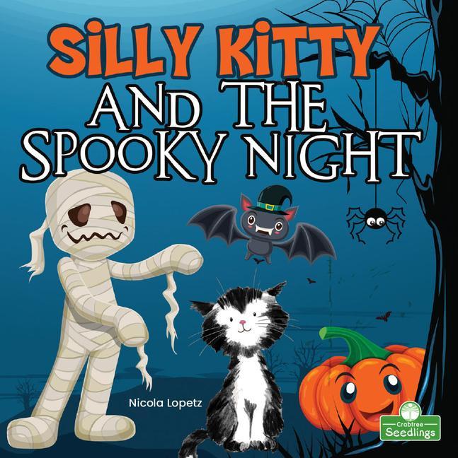 Vorderes Coverbild Silly Kitty and the Spooky Night