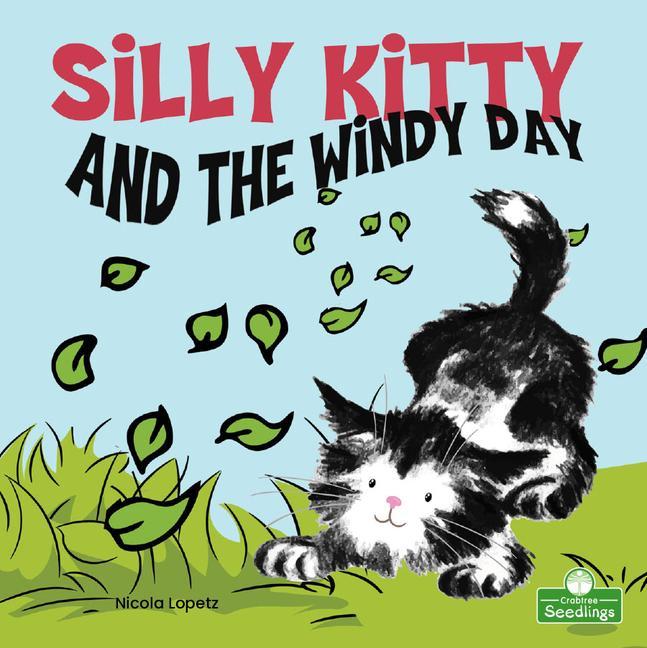 Vorderes Coverbild Silly Kitty and the Windy Day