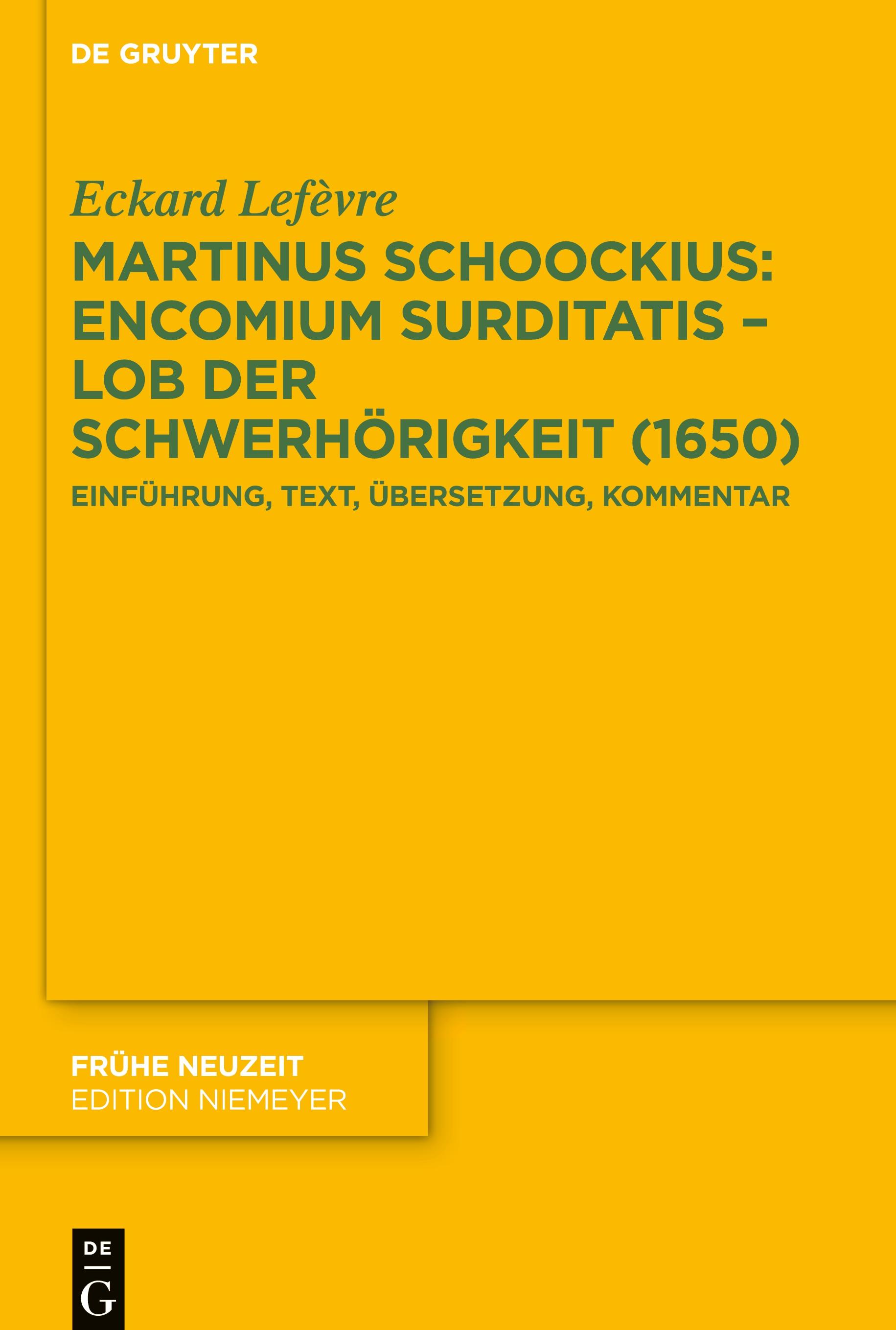 Vorderes Coverbild Martinus Schoockius: Encomium Surditatis - Lob der Schwerhörigkeit (1650)