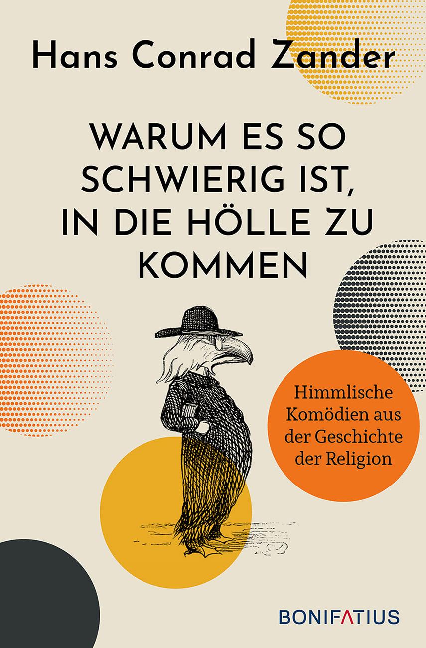 Vorderes Coverbild Warum es so schwierig ist, in die Hölle zu kommen