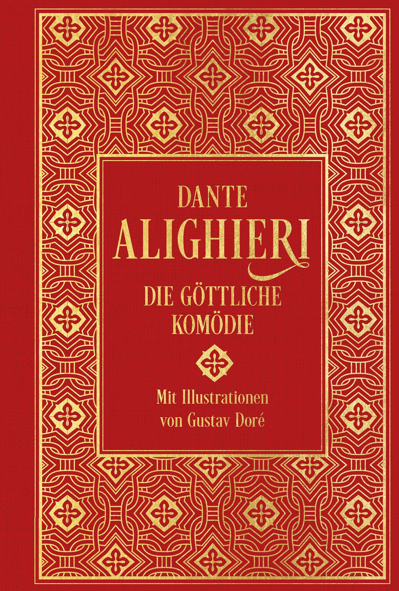 Vorderes Coverbild Die Göttliche Komödie: mit über 100 Illustrationen