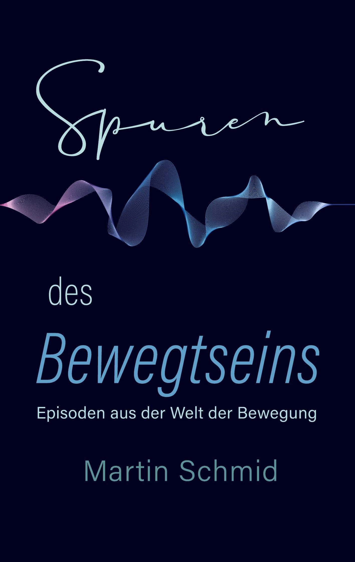 Vorderes Coverbild Spuren des Bewegtseins