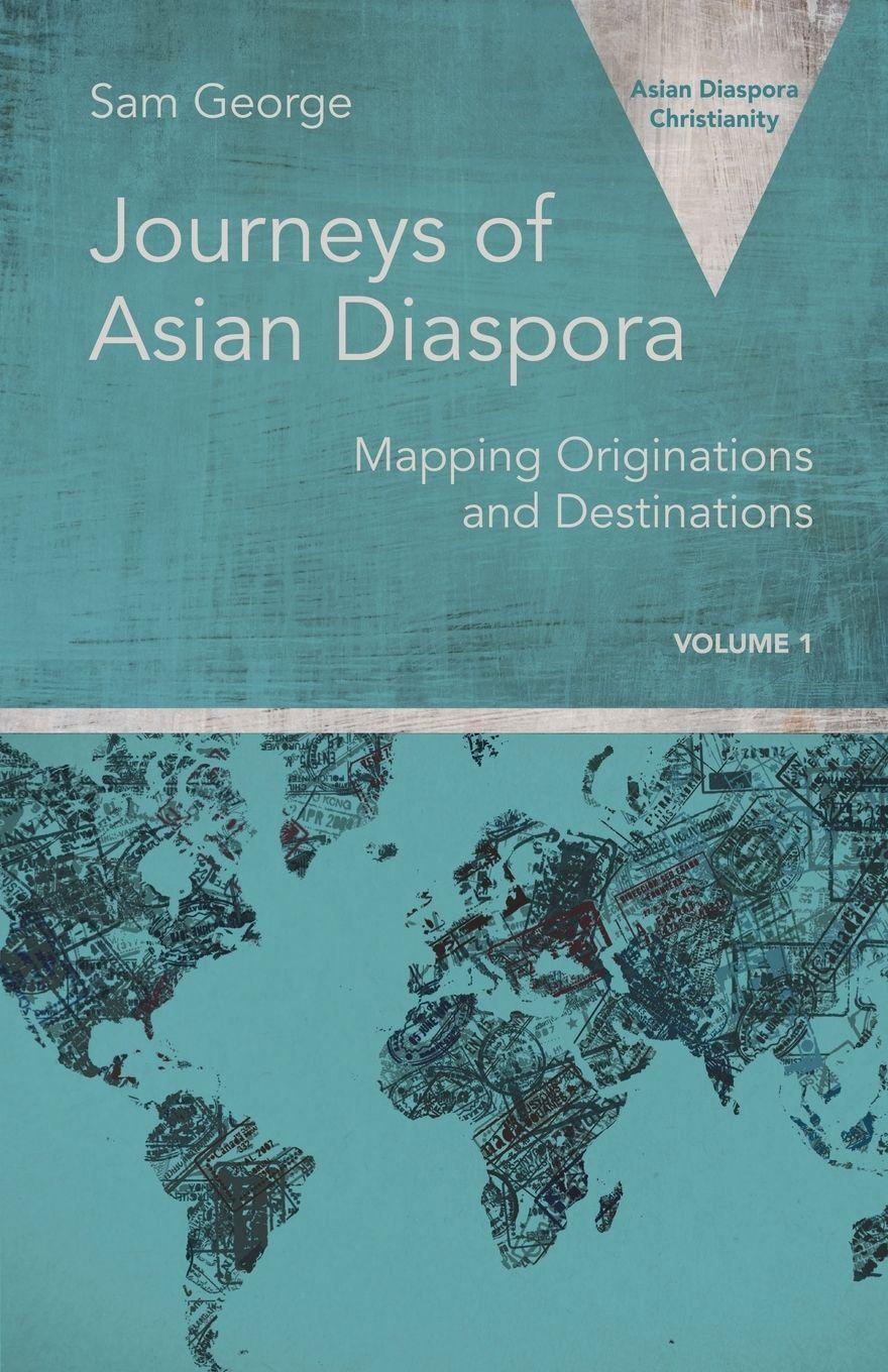 Vorderes Coverbild Journeys of Asian Diaspora