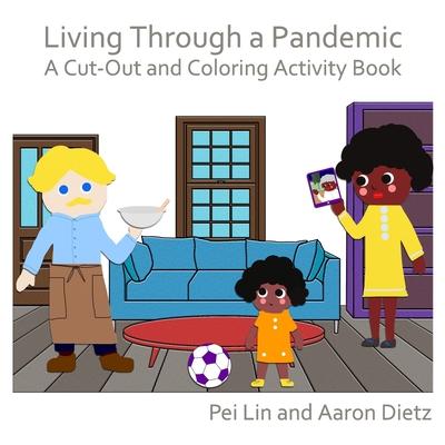 Vorderes Coverbild Living Through a Pandemic: A Cut-Out and Coloring Activity Book