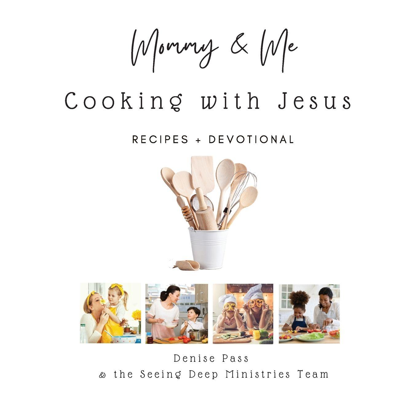 Vorderes Coverbild Mommy and Me-Cooking with Jesus